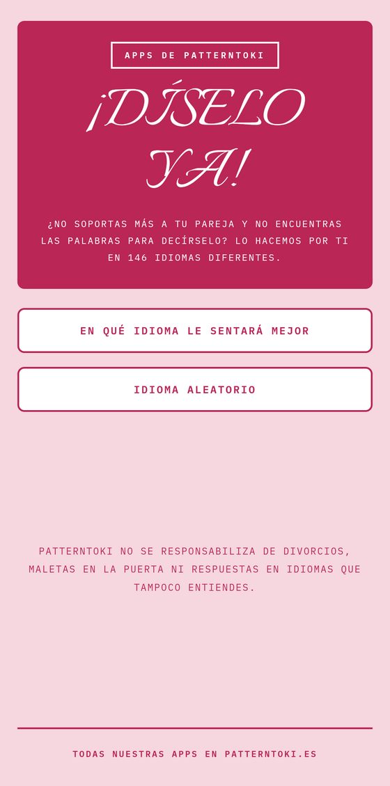 Pantalla de ¡Díselo ya!