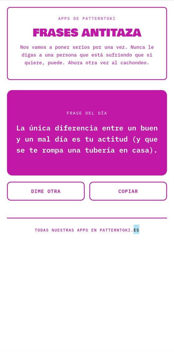 Pantalla de Frases antitaza