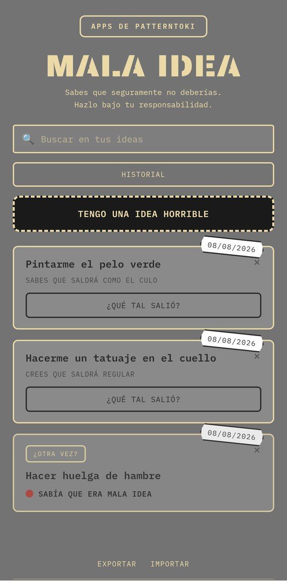 Pantalla de Mala idea